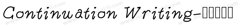 Continuation Writing字体转换